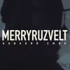 Merryruzvelt - Кавовий смак - Single
